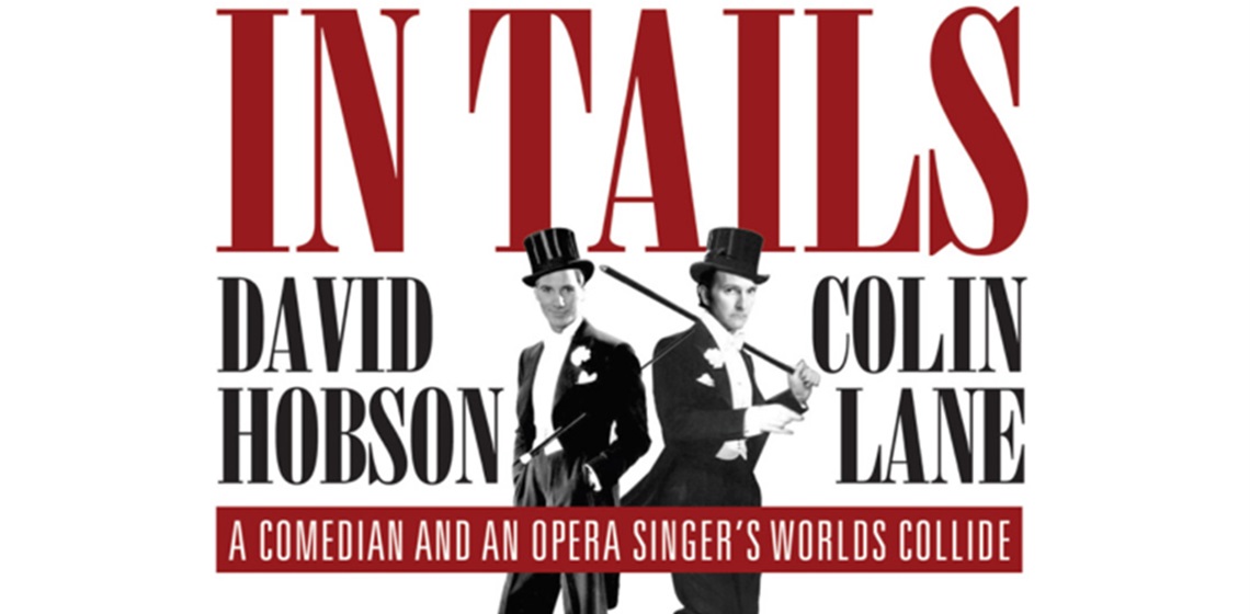 Colin Lane and David Hobson star in In Tails