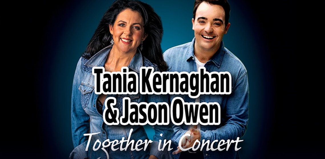 Tania Kernaghan and Jason Owen: Together in Concert 2024