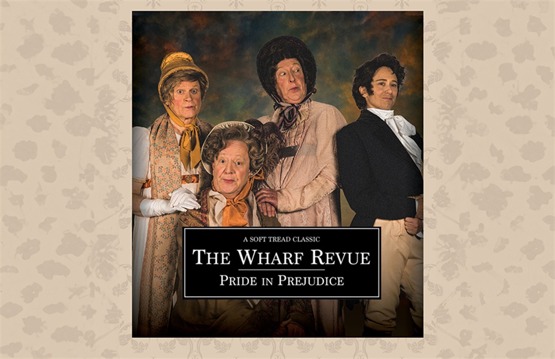 Wharf Revue Pride in Prejudice CPAC