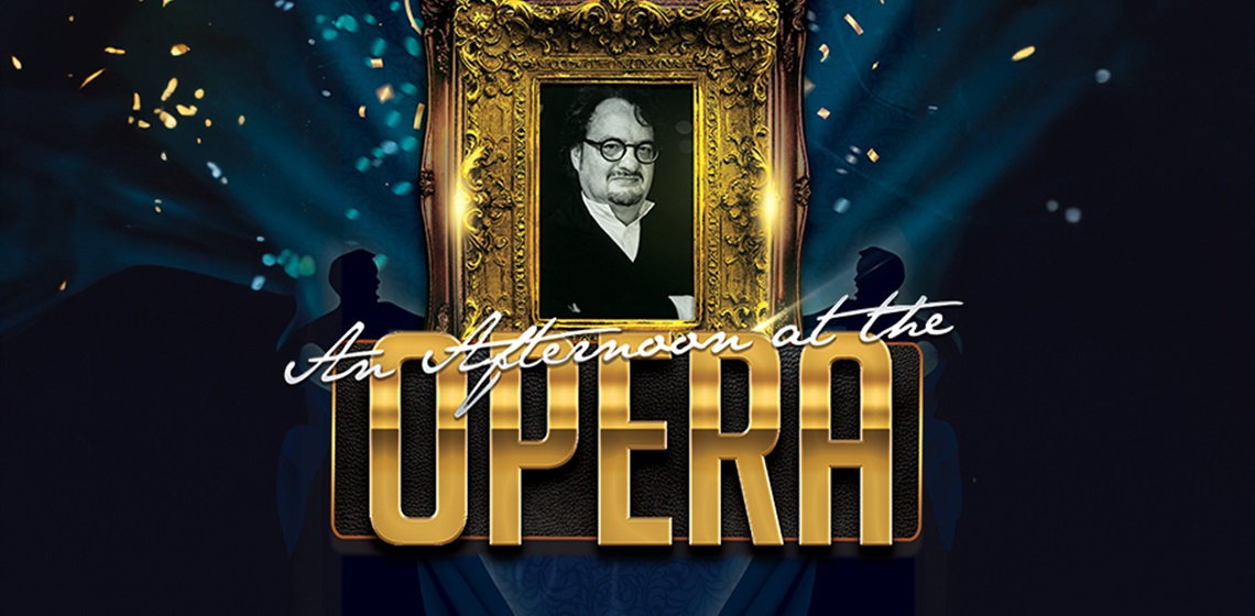 An Afternoon at the Opera